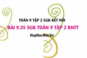 Bài 9.35 SGK Toán 9 tập 2 Kết nối tri thức